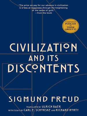 cover image of Civilization and Its Discontents (Warbler Classics Annotated Edition)